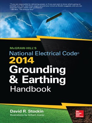 cover image of McGraw-Hill's NEC 2014 Grounding and Earthing Handbook